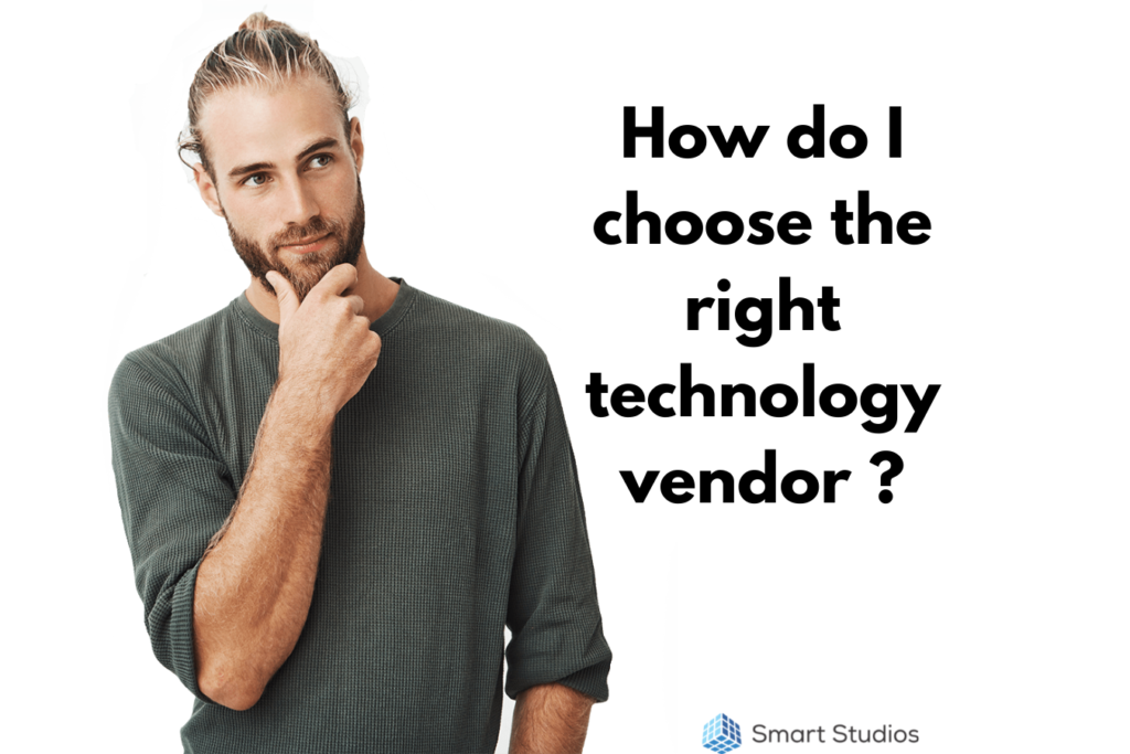 Choosing A Technology Vendor